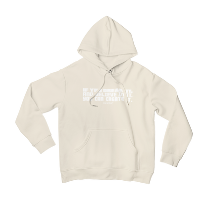 "DREAM IT" Hoodie